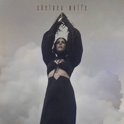CHELSEA WOLFE - Birth Of Violence