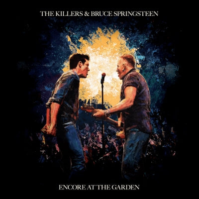 THE KILLERS / BRUCE SPRINGSTEEN - Encore at the Garden