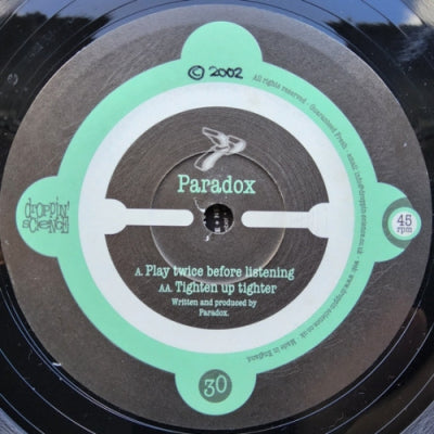PARADOX - Play Twice Before Listening / Tighten Up Tighter