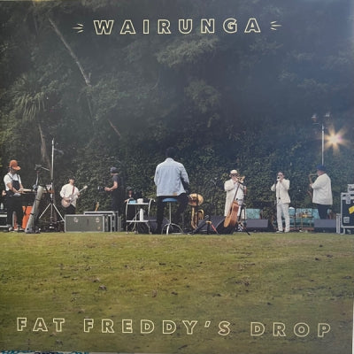 FAT FREDDY'S DROP - Wairunga