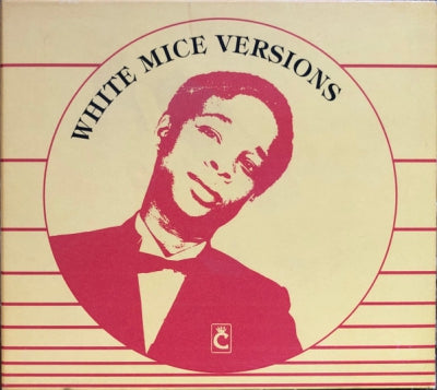 WHITE MICE - Versions