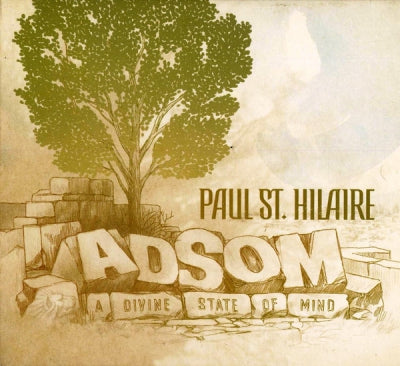 PAUL ST. HILAIRE - Adsom - A Divine State Of Mind