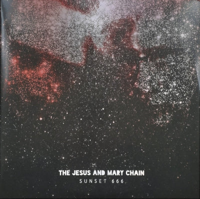 THE JESUS AND MARY CHAIN - Sunset 666