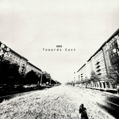 SHED - Towards East