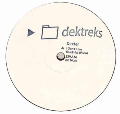 DEXTER - I Don't Care