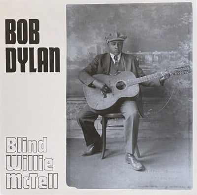 BOB DYLAN - Blind Willie McTell
