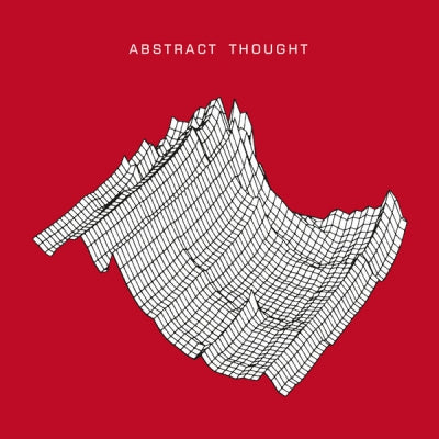 ABSTRACT THOUGHT - Abstract Thought EP