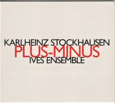 KARLHEINZ STOCKHAUSEN - IVES ENSEMBLE - Plus-Minus