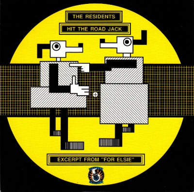 THE RESIDENTS - Hit The Road Jack / Excerpt From "For Elsie"