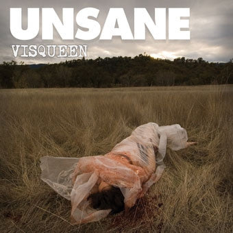 UNSANE - Visqueen