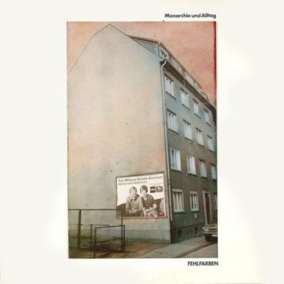 FEHLFARBEN - Monarchie Und Alltag