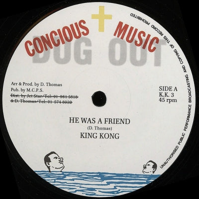 KING KONG - He Was A Friend / Try Not I