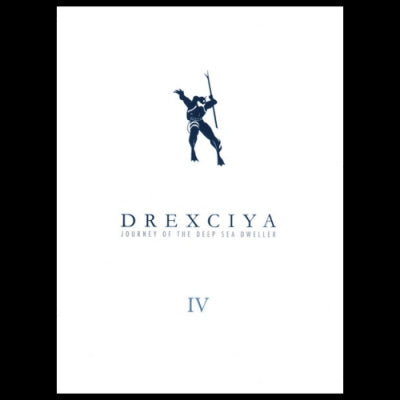 DREXCIYA - Journey Of The Deep Sea Dweller IV