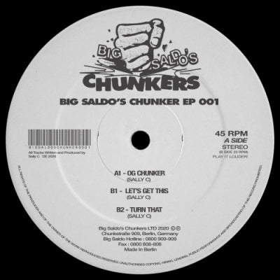 SALLY C - Big Saldo's Chunker EP 001