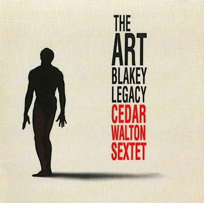 CEDAR WALTON SEXTET - The Art Blakey Legacy