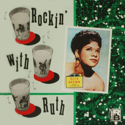RUTH BROWN - Rockin' With Ruth
