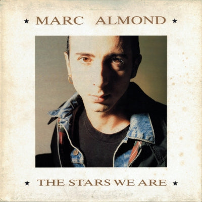 MARC ALMOND - The Stars We Are