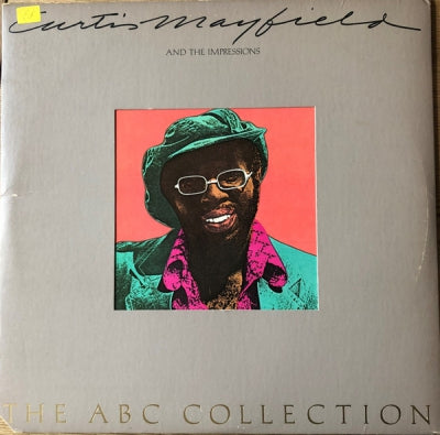CURTIS MAYFIELD WITH THE IMPRESSIONS - The ABC Collection
