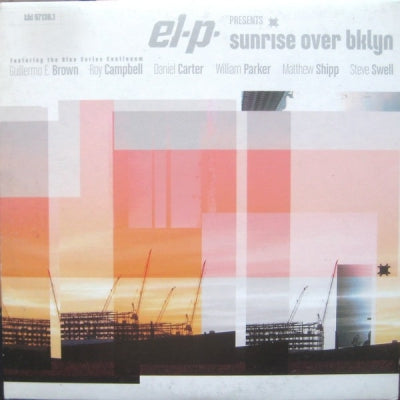 EL-P (COMPANY FLOW). - Sunrise Over Bklyn