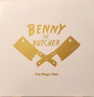 BENNY THE BUTCHER - The Plugs I Met