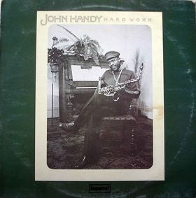 JOHN HANDY - Hard Work