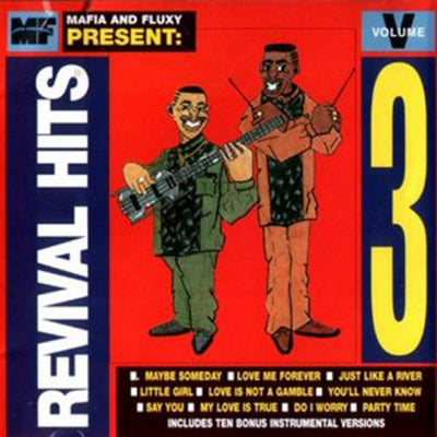 MAFIA & FLUXY - Revival Hits Volume 3