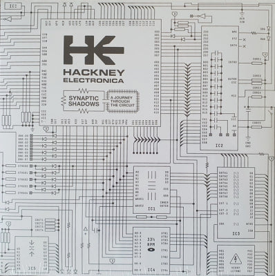 HACKNEY ELECTRONICA - Synaptic Shadows: A Journey Through The Circuit
