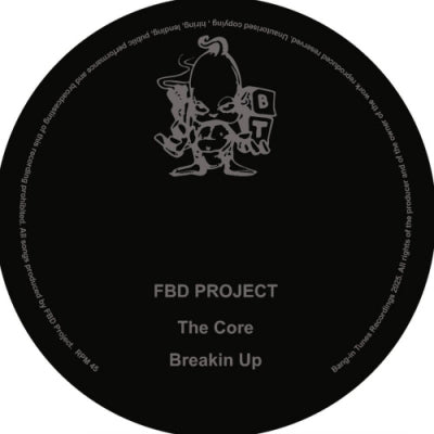FBD PROJECT - Breakin Up / The Core