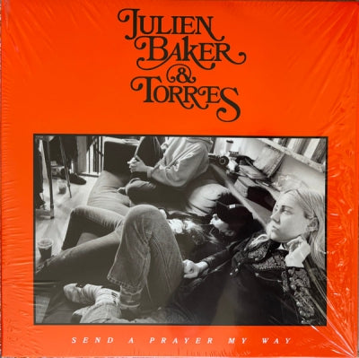 JULIEN BAKER & TORRES - Send A Prayer My Way