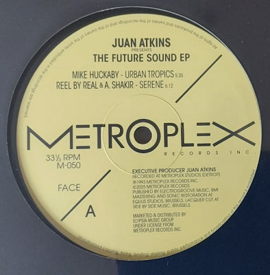 MIKE HUCKABY / REEL BY REAL & A. SHAKIR / REEL BY REAL - Juan Atkins Presents The Future Sound EP