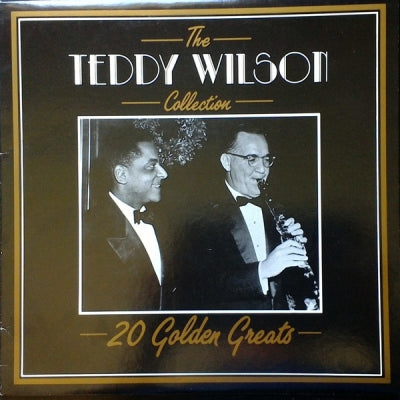 TEDDY WILSON - The Teddy Wilson Collection - 20 Golden Greats