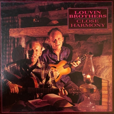 THE LOUVIN BROTHERS - Close Harmony
