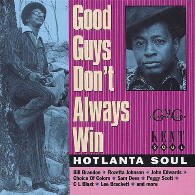 VARIOUS ARTISTS - Good Guys Don't Always Win (Hotlanta Soul)