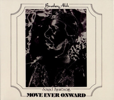 BROTHER AH - Move Ever Onward