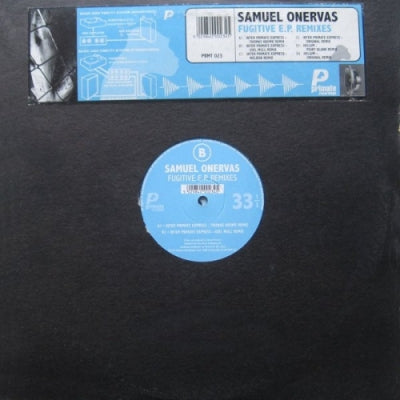 SAMUEL ONERVAS - Fugitive E.P. Remixes (Inter-Primate Express / Helium)