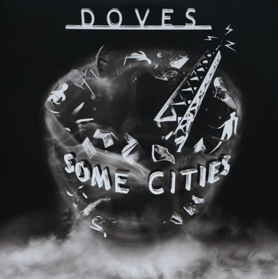 DOVES - Some Cities