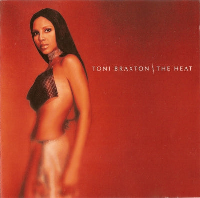 TONI BRAXTON - The Heat