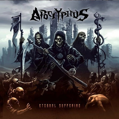 APOCRYPHUS - Eternal Suffering