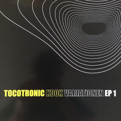 TOCOTRONIC - KOOK Variationen EP 1