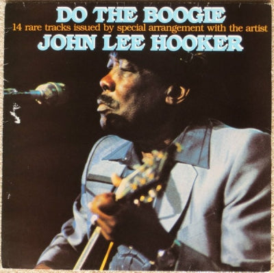 JOHN LEE HOOKER - Do The Boogie