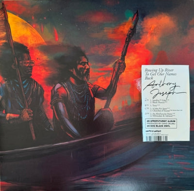 ANTHONY JOSEPH - Rowing Up River To Get Our Names Back