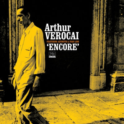 ARTHUR VEROCAI FEATURING AZYMUTH & IVAN LINS - Encore