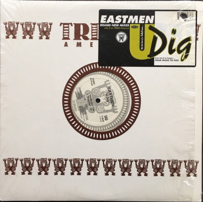 EASTMEN - U Dig