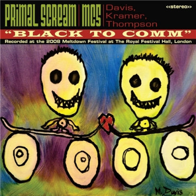 PRIMAL SCREAM / MC5 - Black To Comm