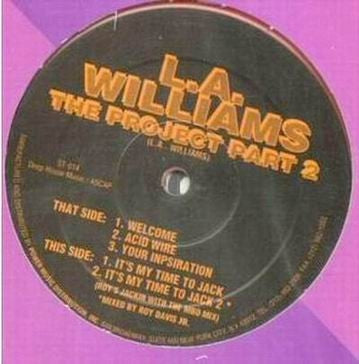 L.A. WILLIAMS - The Project Part 2