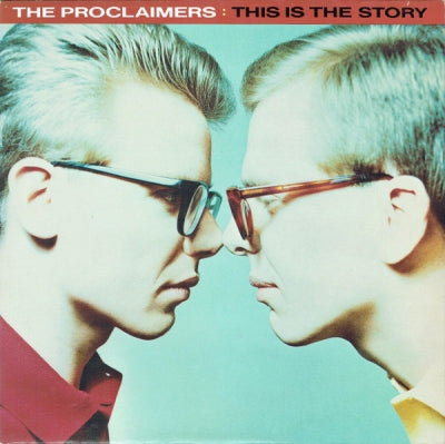 THE PROCLAIMERS - This Is The Story