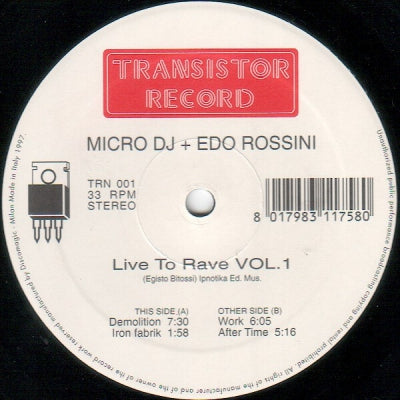 MICRO DJ + EDO ROSSINI - Live To Rave Vol. 1