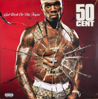 50 CENT - Get Rich Or Die Tryin'