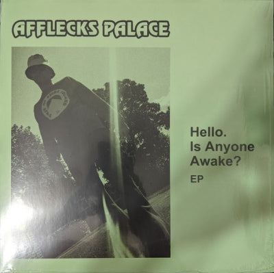 AFFLECKS PALACE - Hello. Is Anyone Awake? EP
