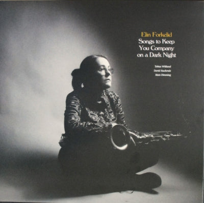 ELIN FORKELID - Songs To Keep You Company On A Dark Night